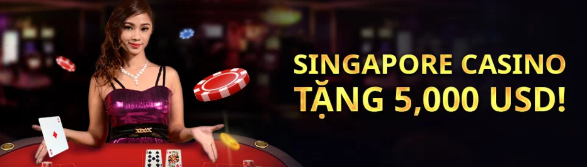 Tham gia giải đấu Singapore Casino và nhận thưởng 3,000 USD