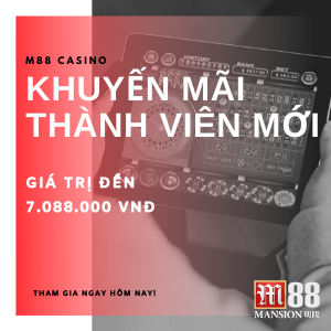 Khuyến mãi nhà cái M88